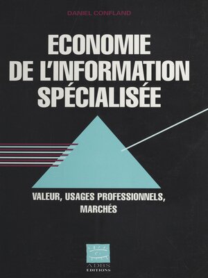 cover image of Économie de l'information spécialisée